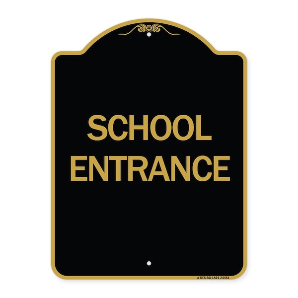 Signmission Designer Series Sign-School Entrance, Black & Gold Aluminum Architectural Sign, 18" H, BG-1824-24451 A-DES-BG-1824-24451 - main